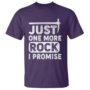 Rock Collector T Shirt Just One More Rock I Promise TS09 Purple Print Your Wear