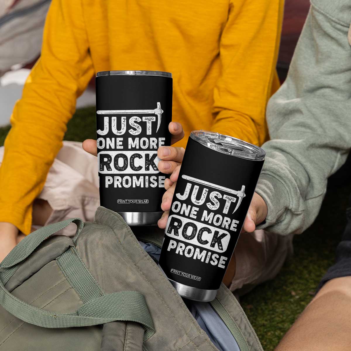 Rock Collector Tumbler Cup Just One More Rock I Promise TS09 Print Your Wear