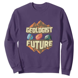 Future Geologist Sweatshirt Geology Student Earth Science TS09 Purple Print Your Wear