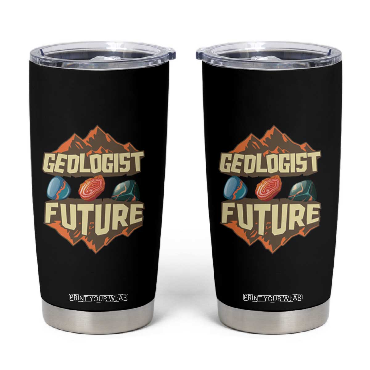 Future Geologist Tumbler Cup Geology Student Earth Science TS09 Black Print Your Wear