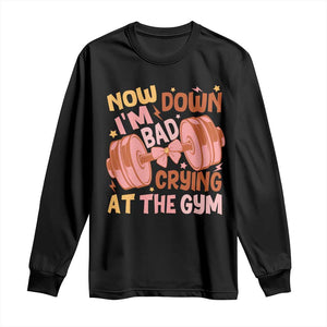 Gymer Long Sleeve Shirt Down Bad Crying At The Gym Groovy Bow Coquette TS09 Black Print Your Wear