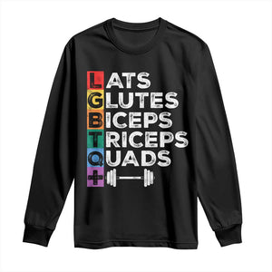 LGBTQ Gymer Long Sleeve Shirt Lats Glutes Biceps Triceps Quads TS09 Black Print Your Wear