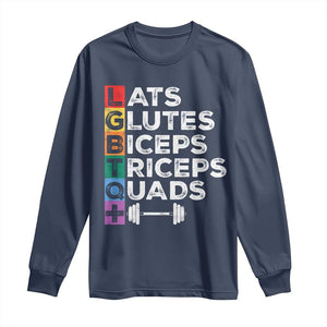 LGBTQ Gymer Long Sleeve Shirt Lats Glutes Biceps Triceps Quads TS09 Navy Print Your Wear