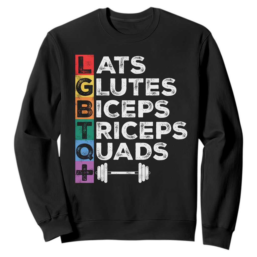 LGBTQ Gymer Sweatshirt Lats Glutes Biceps Triceps Quads TS09 Black Print Your Wear