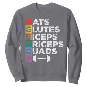 LGBTQ Gymer Sweatshirt Lats Glutes Biceps Triceps Quads TS09 Charcoal Print Your Wear