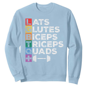 LGBTQ Gymer Sweatshirt Lats Glutes Biceps Triceps Quads TS09 Light Blue Print Your Wear