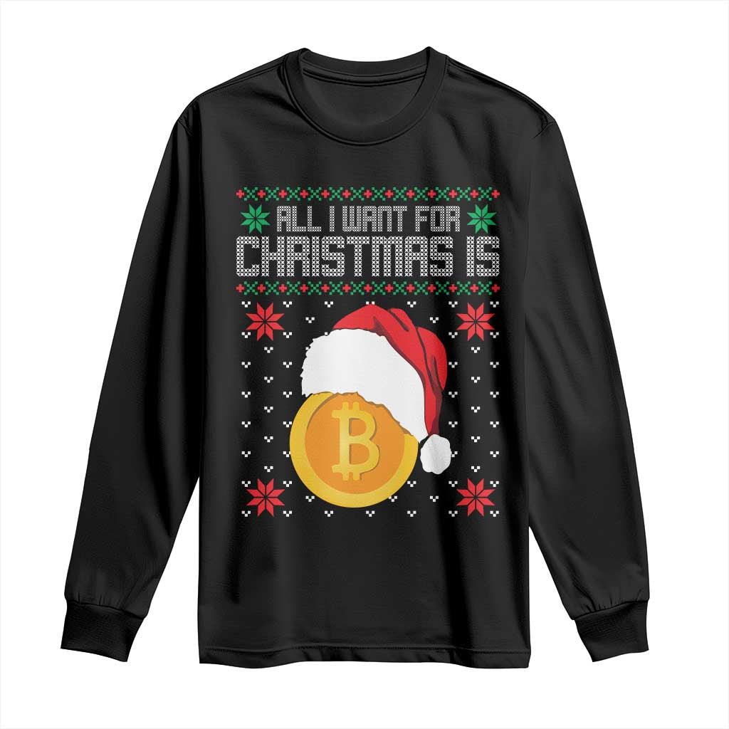 Funny All I Want For Christmas Is Bitcoin Long Sleeve Shirt TS09 Black Print Your Wear