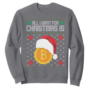 Funny All I Want For Christmas Is Bitcoin Sweatshirt TS09 Charcoal Print Your Wear