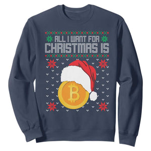 Funny All I Want For Christmas Is Bitcoin Sweatshirt TS09 Navy Print Your Wear