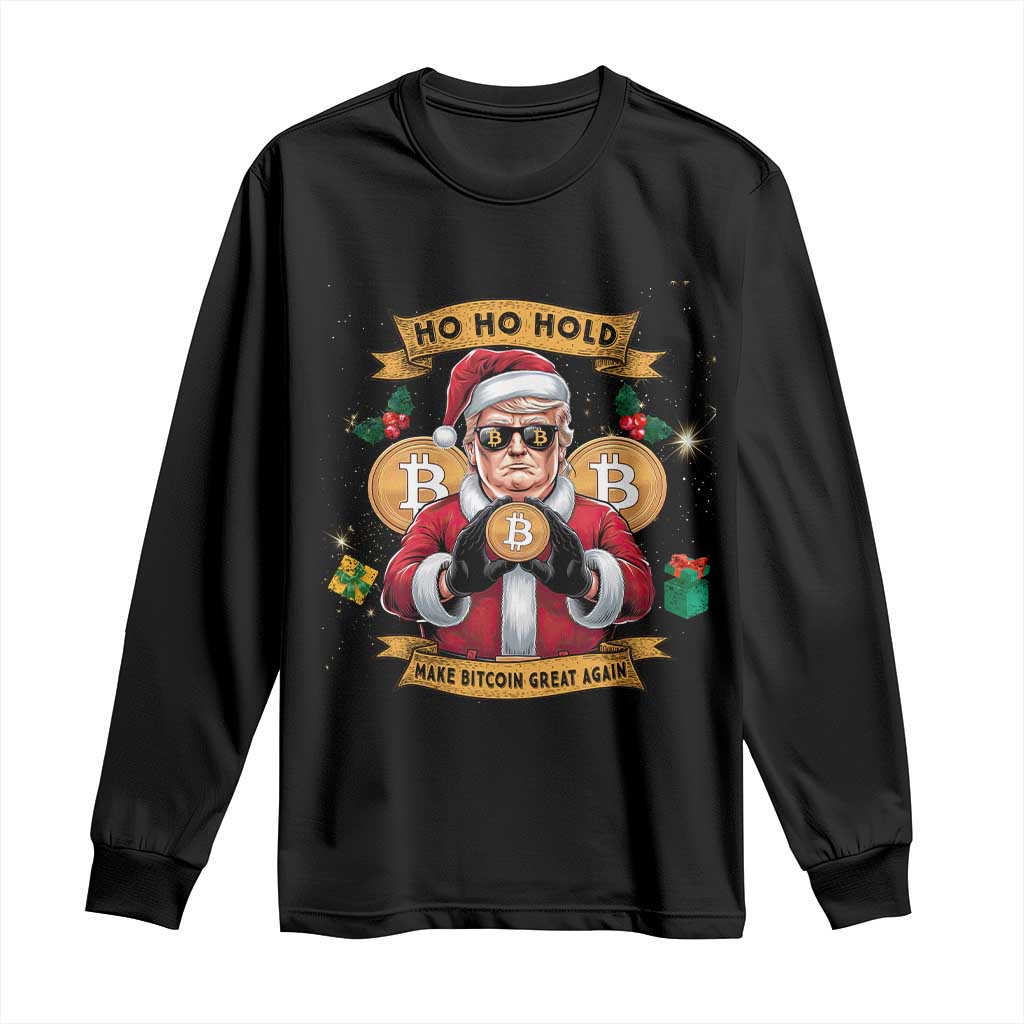 Funny Christmas Bitcoin Long Sleeve Shirt Ho Ho Hold Merry Crypto Santa Trump TS09 Black Print Your Wear