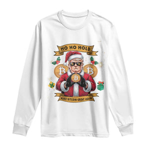 Funny Christmas Bitcoin Long Sleeve Shirt Ho Ho Hold Merry Crypto Santa Trump TS09 White Print Your Wear