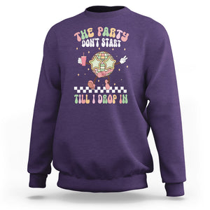 The Party Don't Start Till I Drop In Boujee Disco Ball Retro Groovy Sweatshirt TS09 Purple Printyourwear