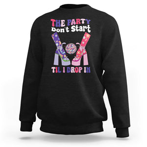 The Party Don't Start Till I Drop In Boujee Disco Ball Retro Groovy Sweatshirt TS09 Black Printyourwear