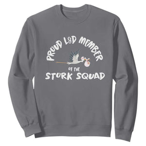 Proud L&D Member Of The Stork Squad Labor & Delivery Nurse Sweatshirt TS09 Charcoal Print Your Wear