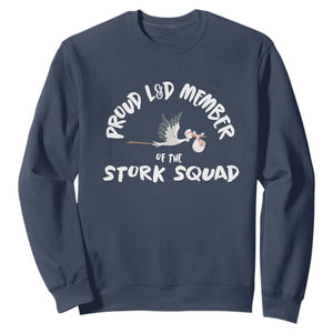 Proud L&D Member Of The Stork Squad Labor & Delivery Nurse Sweatshirt TS09 Navy Print Your Wear