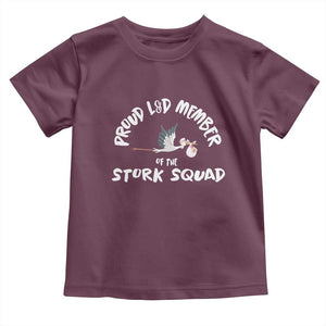 Proud L&D Member Of The Stork Squad Labor & Delivery Nurse Toddler T Shirt TS09 Maroon Print Your Wear