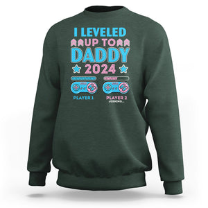 I Leveled Up To Daddy 2024 Funny Soon To Be Dad Sweatshirt TS09 Dark Forest Green Printyourwear