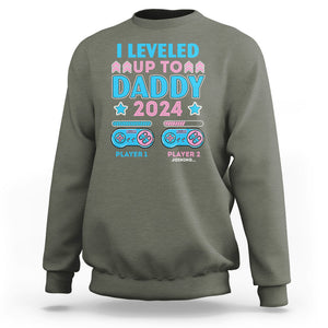 I Leveled Up To Daddy 2024 Funny Soon To Be Dad Sweatshirt TS09 Military Green Printyourwear