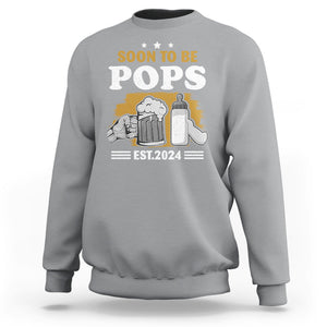 Soon to be Pops 2024 New Daddy Announcement Sweatshirt TS09 Sport Gray Printyourwear