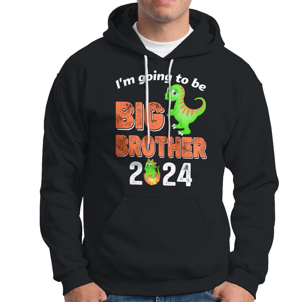 I'm Going To Be Big Brother 2024 Dinosaur Bro Baby Hoodie TS09 Black Printyourwear