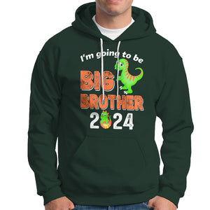 I'm Going To Be Big Brother 2024 Dinosaur Bro Baby Hoodie TS09 Dark Forest Green Printyourwear