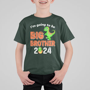 I'm Going To Be Big Brother 2024 Dinosaur Bro Baby T Shirt For Kid TS09 Dark Forest Green Printyourwear