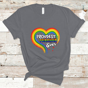 LGBT History Month T Shirt Proudest Teacher Ever Teaching Proud Rainbow TS09 Charcoal Printyourwear