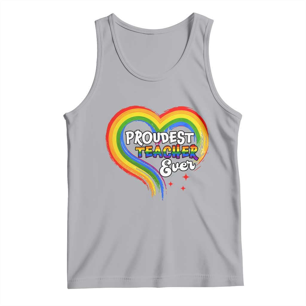 LGBT History Month Tank Top Proudest Teacher Ever Teaching Proud Rainbow TS09 Athletic Heather Print Your Wear