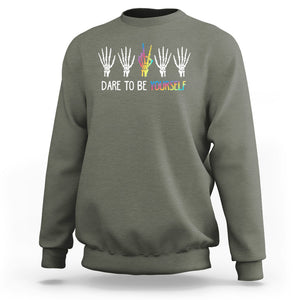 LGBT Pride Sweatshirt Dare To Be Yourself Skeleton Hand Rainbow TS09 Military Green Printyourwear