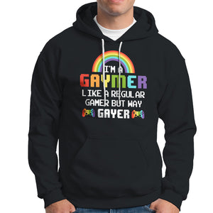 Gaymer Like A Regular Gamer But Way Gayer LGBT Rainbow Gaming Hoodie TS09 Black Printyourwear