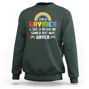 Gaymer Like A Regular Gamer But Way Gayer LGBT Rainbow Gaming Sweatshirt TS09 Dark Forest Green Printyourwear