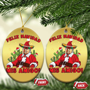 Funny Mexico Xmas Trump Christmas Ornament Feliz Navidad Mis Amigo Trump Santa TS09 Oval Gold Print Your Wear