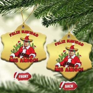 Funny Mexico Xmas Trump Christmas Ornament Feliz Navidad Mis Amigo Trump Santa TS09 Snow Flake Gold Print Your Wear