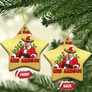 Funny Mexico Xmas Trump Christmas Ornament Feliz Navidad Mis Amigo Trump Santa TS09 Star Gold Print Your Wear