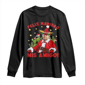 Funny Mexico Xmas Trump Long Sleeve Shirt Feliz Navidad Mis Amigo Trump Santa TS09 Black Print Your Wear