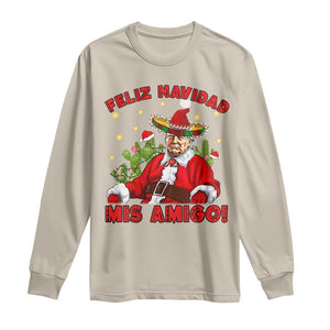 Funny Mexico Xmas Trump Long Sleeve Shirt Feliz Navidad Mis Amigo Trump Santa TS09 Sand Print Your Wear