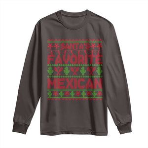 Funny Mexico Xmas Long Sleeve Shirt Santa' Favorite Mexican TS09 Dark Chocolate Print Your Wear