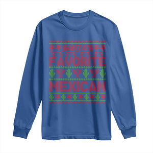 Funny Mexico Xmas Long Sleeve Shirt Santa' Favorite Mexican TS09 Royal Blue Print Your Wear