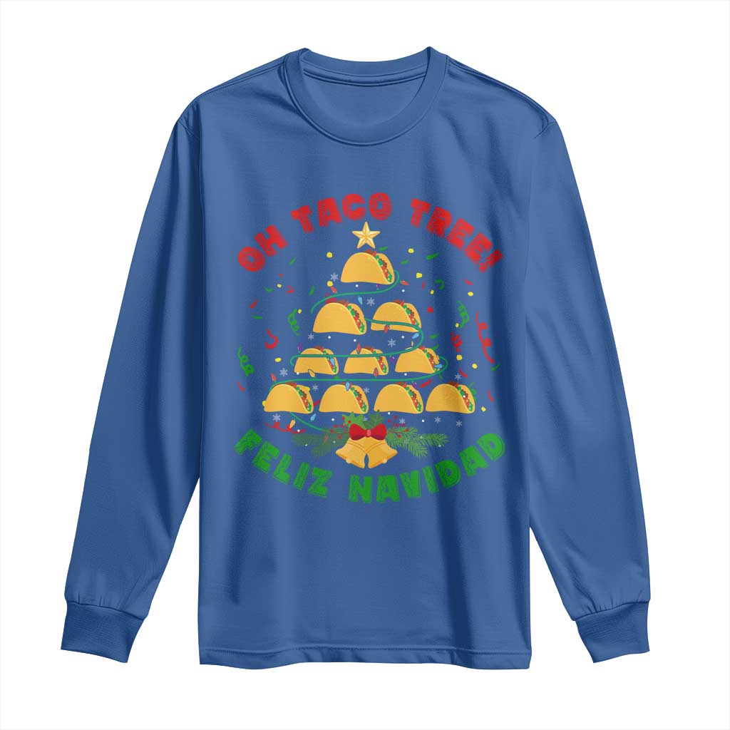 Funny Mexico Xmas Long Sleeve Shirt Oh Taco Tree Tacos Lover TS09 Royal Blue Print Your Wear