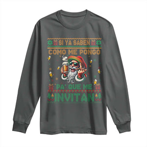 Funny Christmas Mexico Beer Long Sleeve Shirt Si Ya Saben Como Me Pongo Pa'que Me Invitan Santa Drunk TS09 Dark Heather Print Your Wear