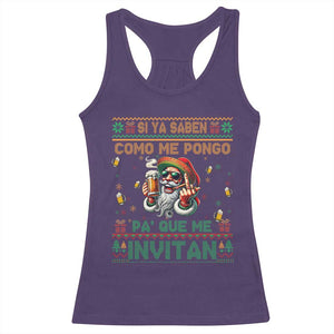 Funny Christmas Mexico Beer Racerback Tank Top Si Ya Saben Como Me Pongo Pa'que Me Invitan Santa Drunk TS09 Purple Print Your Wear