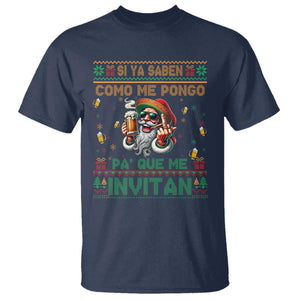 Funny Christmas Mexico Beer T Shirt Si Ya Saben Como Me Pongo Pa'que Me Invitan Santa Drunk TS09 Navy Print Your Wear