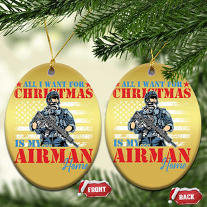 All I Want For Christmas Is My Airman Home Christmas Ornament TS09 Oval Gold Print Your Wear