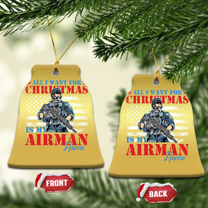 All I Want For Christmas Is My Airman Home Christmas Ornament TS09 Bell Flake Gold Print Your Wear