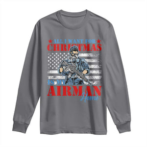 All I Want For Christmas Is My Airman Home Long Sleeve Shirt TS09 Charcoal Print Your Wear