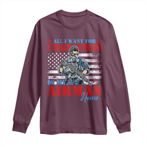 All I Want For Christmas Is My Airman Home Long Sleeve Shirt TS09 Maroon Print Your Wear