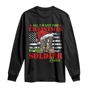 All I Want For Christmas Is My Soldier Home Long Sleeve Shirt TS09 Black Print Your Wear