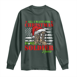 All I Want For Christmas Is My Soldier Home Long Sleeve Shirt TS09 Dark Forest Green Print Your Wear