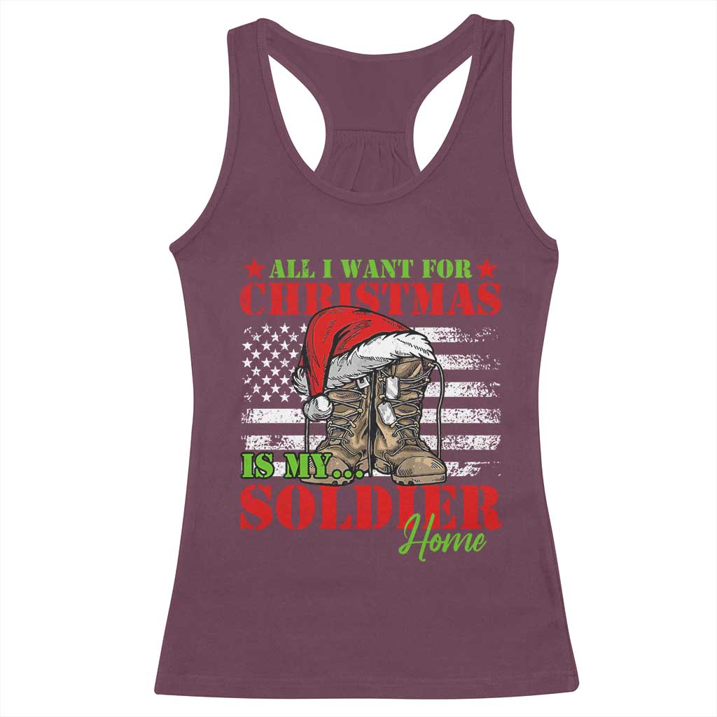 All I Want For Christmas Is My Soldier Home Racerback Tank Top TS09 Maroon Print Your Wear