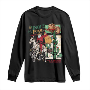 Western Christmas Long Sleeve Shirt Jingle Horse Pick Up Your Feet Cowboy Santa Rider TS09 Black Print Your Wear